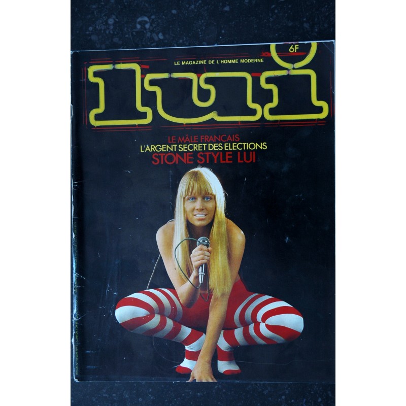 LUI 158 MARS 1977 COVER STONE ( CHARDEN) NUE BLONDE SEXPLOSIVE ANDRE VALMONT EROTISME CHIC ASLAN