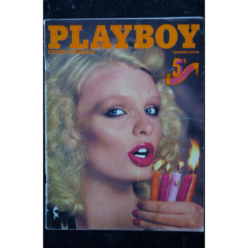 PLAYBOY 060 1978 NOVEMBRE SPECIAL 5éme ANNIVERSAIRE INTERVIEW MICHEL CREPEAU SIEFF BAGHEERA MATRA