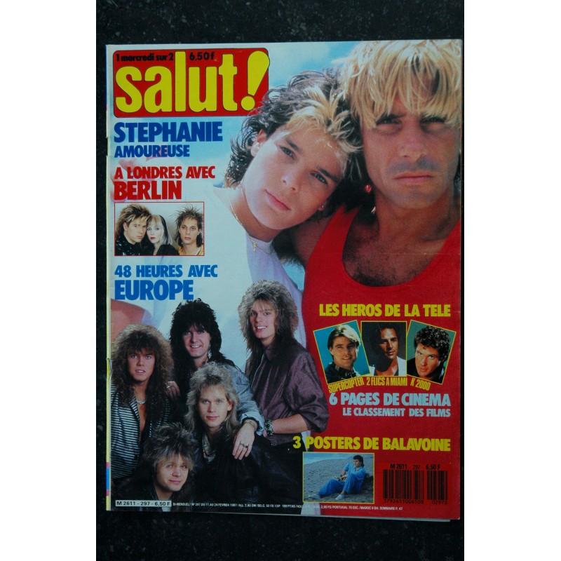 SALUT ! 1987 02 - 297 Stéphanie de Monaco Europe Berlin + 3 Posters Daniel Balavoine