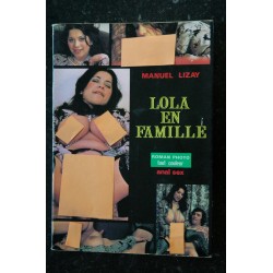 LOLA EN FAMILLE PAR MANUEL...