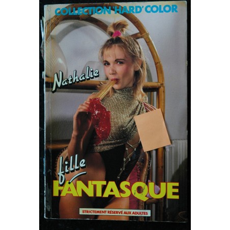 NATHALIE FILLE FANTASQUE ROMAN PHOTO COULEUR COLLECTION HARD COLOR
