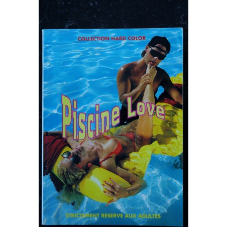 PISCINE LOVE - 1994  - TOUT COULEUR - HARD COLOR-  Vintage Roman Photo Adultes