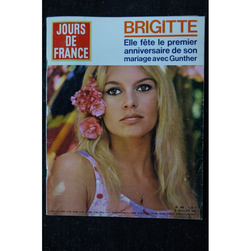 JOURS DE FRANCE 660 8 juil. 1967 COVER BRIGITTE BARDOT + 5 p. - Zizi Jeanmaire par Léon Zitrone - Françoise Dorléac  - 132 pages