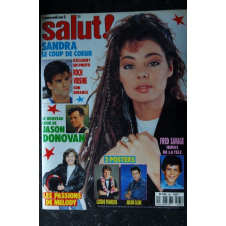 Salut ! 1990 05 -  65  Sandra Roch Voisine Jason Donovan Melody Fred Savage Madonna Kylie Minogue
