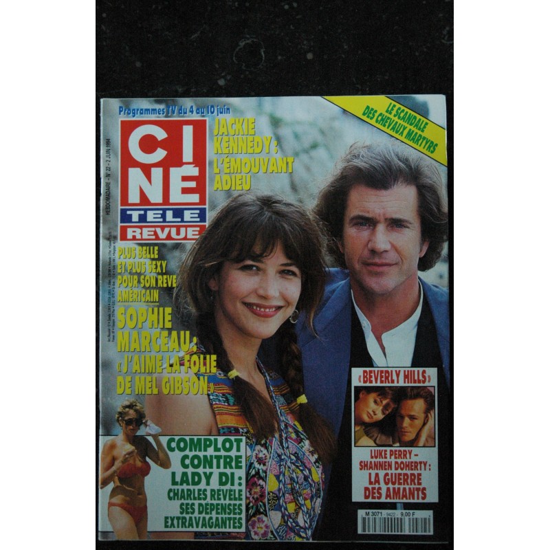 CINE TELE REVUE 1994 2 juin Sophie Marceau Mel Gibson Luke Perry Shannen Doherty Beverly Hills Lady Di Jackie Kennedy