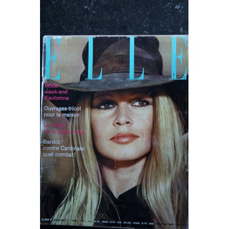 ELLE 1346 04 octobre 1971 Cover Brigitte BARDOT Claudia CARDINALE + 6 p. - DHORDAIN / SABBAGH - 168 p. Fashion Vintage