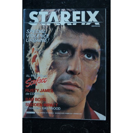 STARFIX 013  1984 COVER AL PACINO SCARFACE SPECIAL VIOLENCE URBAINE RUSTY JAMES BAD BOYS  SUDDEN IMPACT