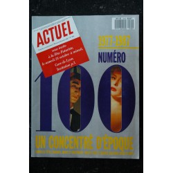 Actuel n° 100 Octobre 1987...