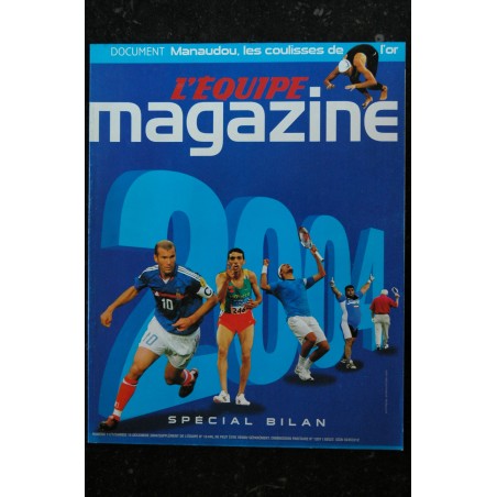 L'équipe Magazine - 2004 - Spécial Bilan 2004 - Numéro exceptionnel Manaudou Zidane- 196 pages
