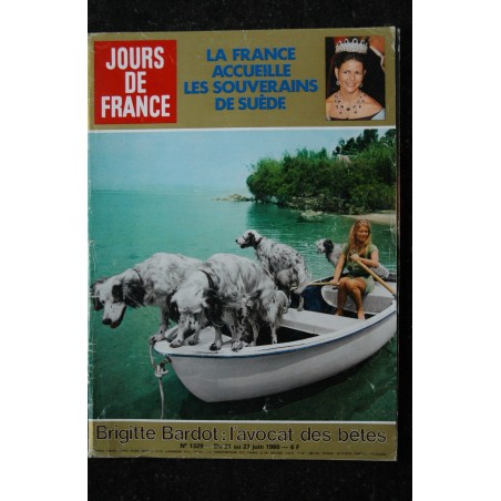 JOURS DE FRANCE 1329 - 21 au 27 juin 1980 BRIGITTE BARDOT L' avocat des bêtes