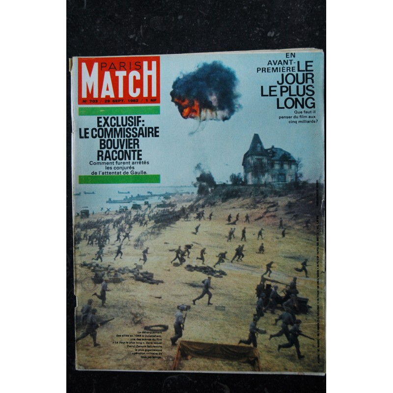 PARIS MATCH N° 703 - 29 septembre 1962 - Le jour le plus long - En Avant-première