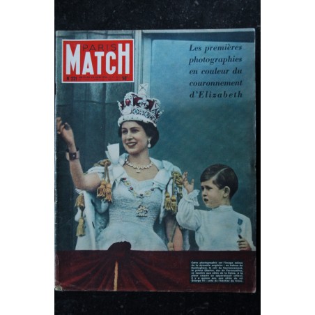 PARIS MATCH 221 Juin 1953 - Couronnement de la Reine Elizabeth II