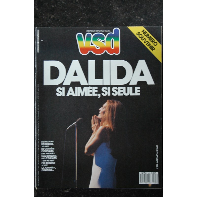 VSD 505 mai 1987 Numéro Souvenir DALIDA Si Amimée, si Seule - Hommage Collector