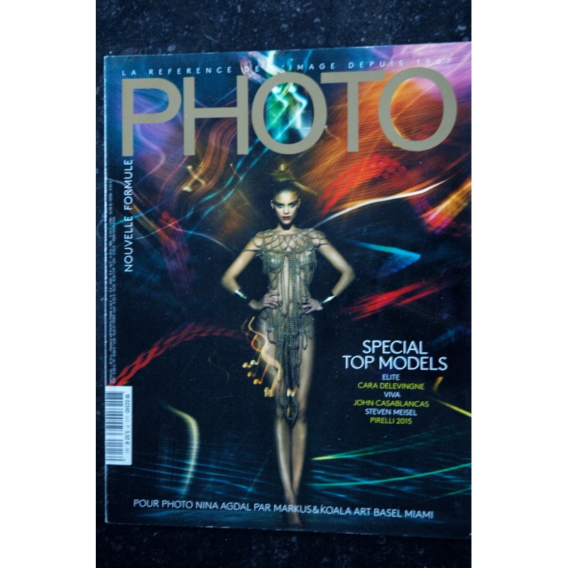 PHOTO 513 DECEMBRE 2014 SPECIAL TOP MODELS CARA DELEVINGNE STEVEN MEISEL PIRELLI VIVA NINA AGDAL