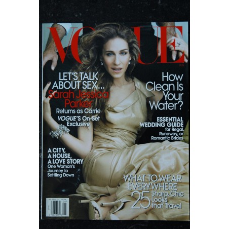 VOGUE Uk June 2008 - Cover Sarah Jessica Parker - Let's about sex...