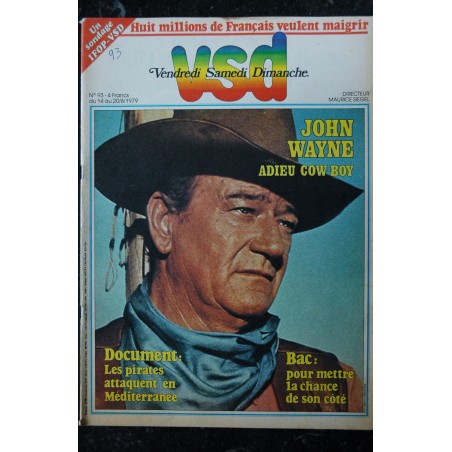 VSD 93 Juin 1979 John Wayne Adieu Cow-Boy - Spécial Hommage