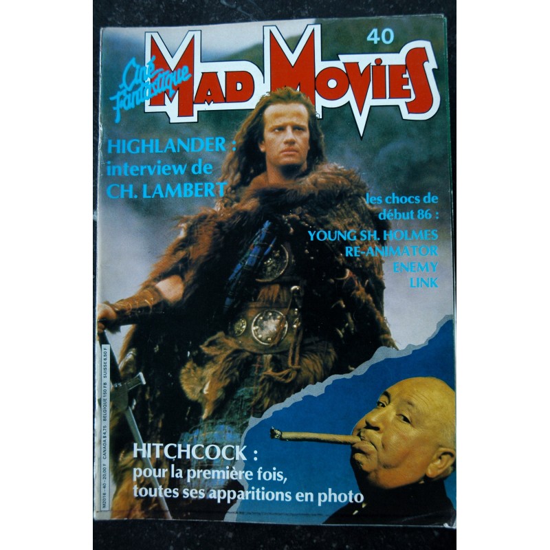 Ciné Fantastique MAD MOVIES  n° 40  * 1986 *  HITCHCOCK   HIGHLANDER  Ch. LAMBERT  Young sh-Holmes