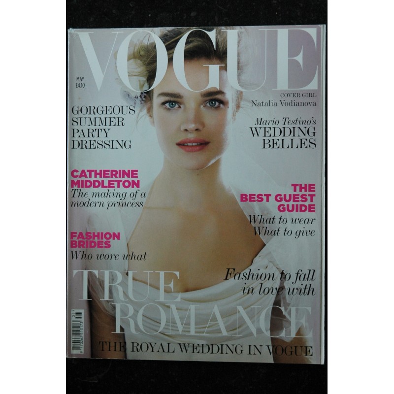 VOGUE Uk may 2011 - Cover Natalia Vodianova - Catherine Middleton - True Romance