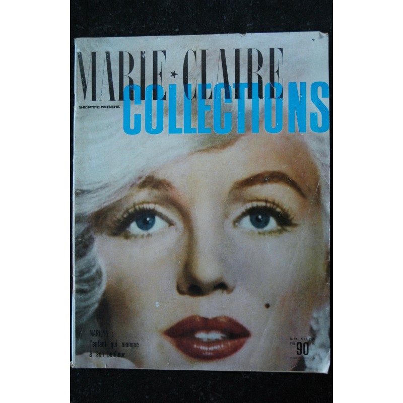 MARIE CLAIRE COLLECTIONS N° 59 Septembre 1959 MARILYN MONROE L'enfant qui manque à son bonheur