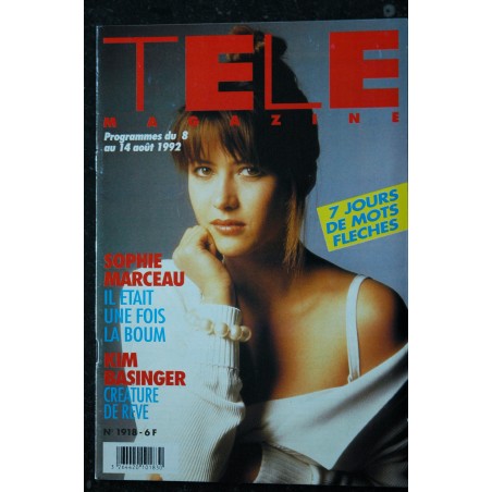 TELE MAGAZINE 1918 Aout 1992 - Cover Sophie Marceau La Boum - Kim Basinger Créature de rêve