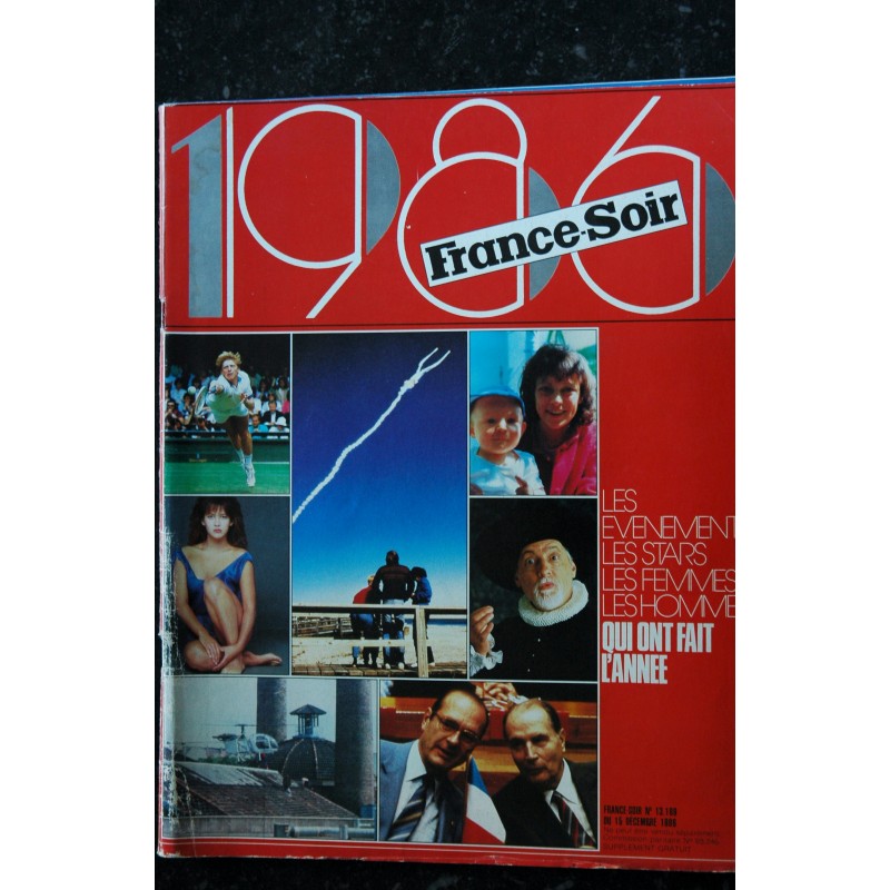 FRANCE SOIR Magazine 13.169 - 15 décembre 1988 Spécial ANNEE 1986 COLELCTOR