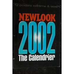 NEWLOOK CALENDRIER 2002 THE CALENDRIER 12 POSTERS EXTRÊME & HOT EROTIQUE CHARM