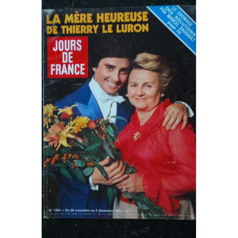 JOURS DE FRANCE 1352 29 NOVEMBRE 1980 Cover Thierry Le Luron - Le chomage des solutions par Marcel Dassault