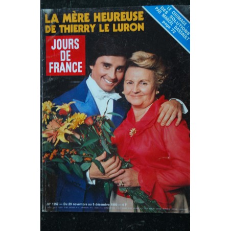 JOURS DE FRANCE 1352 29 NOVEMBRE 1980 Cover Thierry Le Luron - Le chomage des solutions par Marcel Dassault