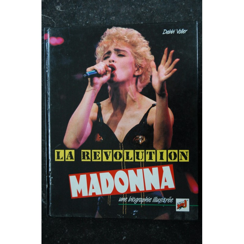EO LA REVOLUTION MADONNA DEBBI VOLLER LA REVOLUTION MADONNA 100 PAGES 1989 NRJ