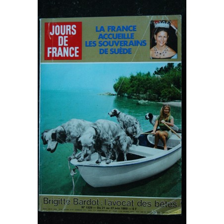 JOURS DE FRANCE 1329 - 21 au 27 juin 1980 BRIGITTE BARDOT L' avocat des bêtes