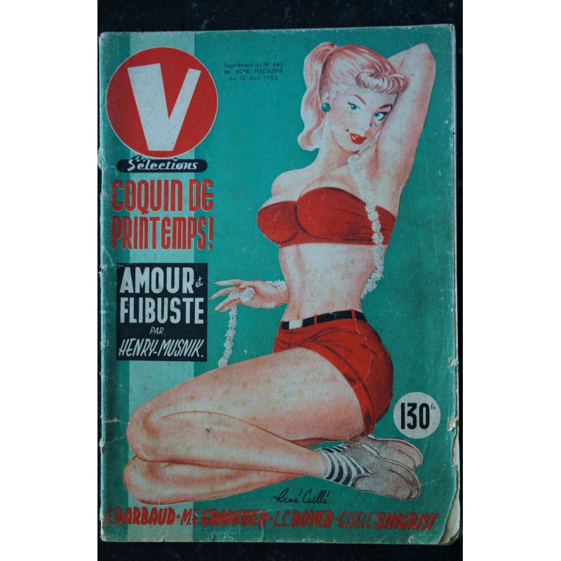 V magazine V 53 Sélections 1953 avril   René CAILLE DARBAUD GRANCHER ROYER SINGRIST MUSNIK