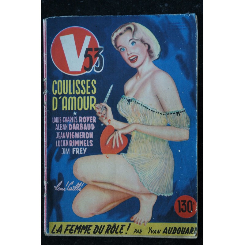 V magazine V 53 1952 déc. René CAILLE ROYER DARBAUD VIGNERON RIMMELS FREY AUDOUARD