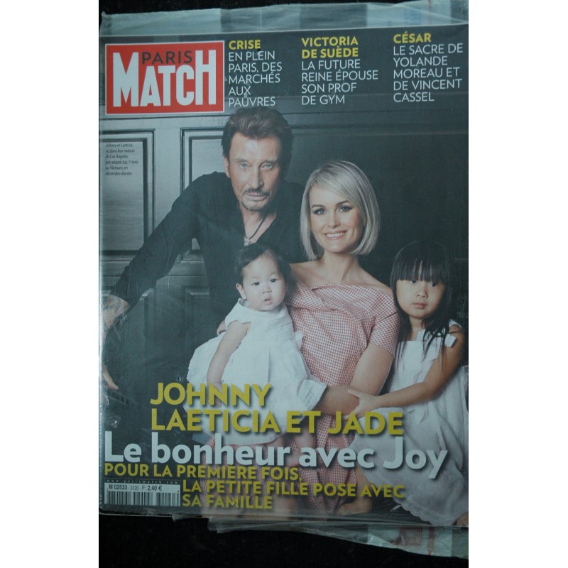 PARIS MATCH N° 3120 mars 2009 Johnny Hallyday Laeticia Jade Le bonheur avec Joy César Yolande Moreau Vincent Cassel