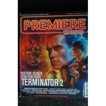 PREMIERE CLASSICS  1 2017 TERMINATOR 2 ARNOLD SCHWARZENEGGER KUBRICK TIM BURTON NEW YORK 1997 37°2 LE MATIN LES DIABOLIQUES