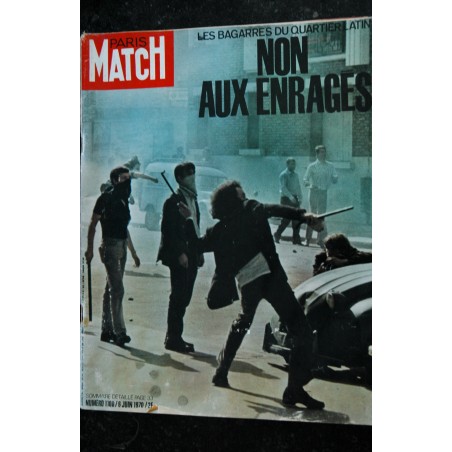 PARIS MATCH 1100 - 6 juin 1970 - Non aux enragés - Les bagarres du quartier latin