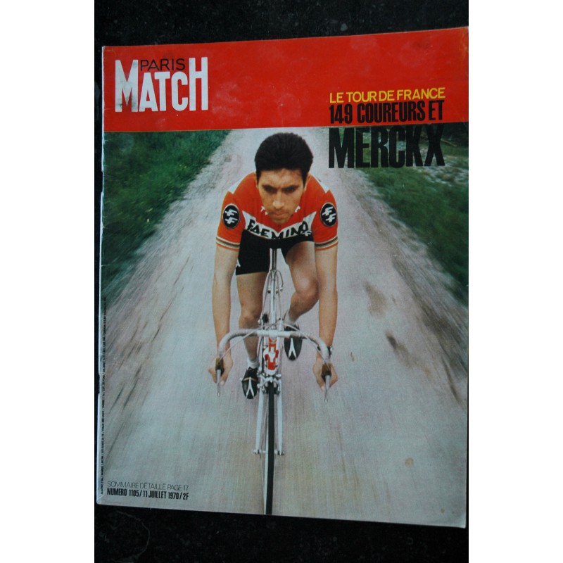 PARIS MATCH 1105 11 juillet 1970 Le Tour de France 149 coureurs et Eddy Merckx