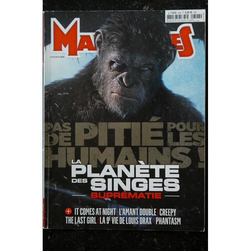 Ciné Fantastique MAD MOVIES  n°308  2017 06 - La planète des Singes SUPREMATIE - L'amant double - the last girl - 100 pages