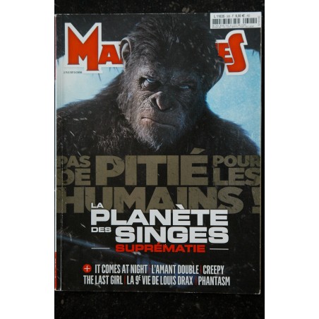 Ciné Fantastique MAD MOVIES  n°308  2017 06 - La planète des Singes SUPREMATIE - L'amant double - the last girl - 100 pages