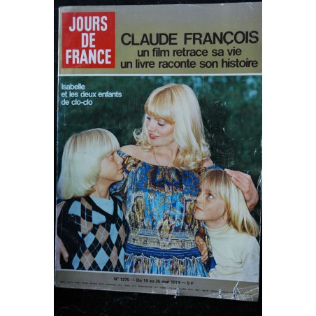 JOURS DE FRANCE 1275   1979 05  CLAUDE FRANCOIS  Isabelle les deux enfants  Cover + 8 pages