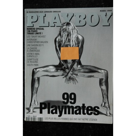 PLAYBOY 074 MARS 1999 NUMERO SPECIAL 196 PAGES  99 PLAYMATES INTERVIEW CHRISTOPHER WALKEN SOUTH PARK