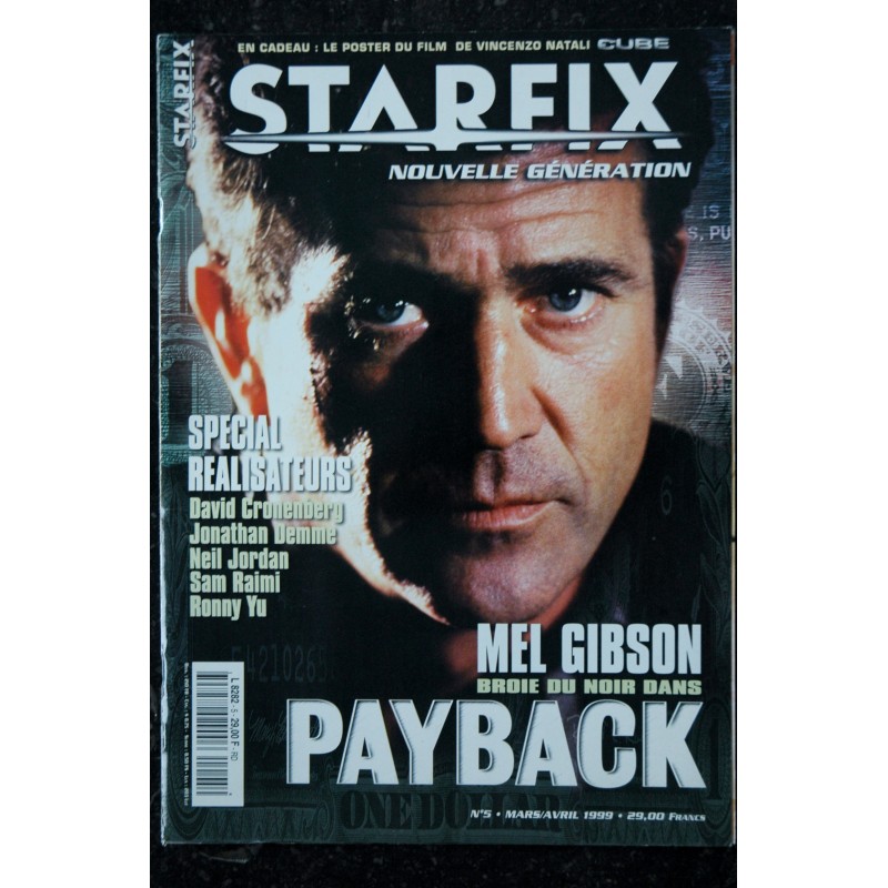 STARFIX 5 1999 Mel Gibson Paybay Spécial Réalisateurs Cronenberg Demme Neil Jordan Sam Raimi Ronny Yu + Posters Cube