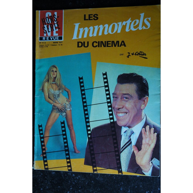 CINE REVUE HS 1977 n° 11A Les Immortels du Cinéma - Brigitte Bardot - Fernandel - Brasseur Dietrich Disney