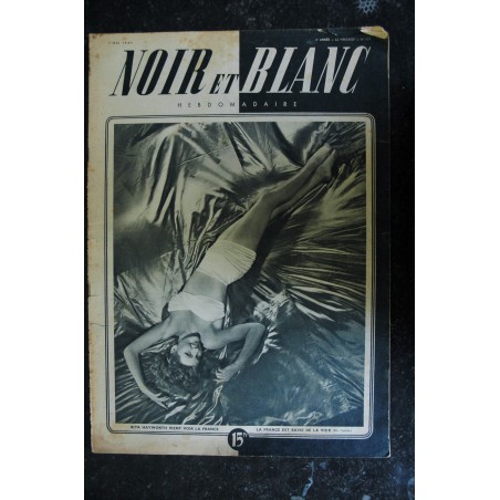 NOIR ET BLANC 117 - 7 mai 1947 RITA HAYWORTH - Michèle MORGAN - Danielle DARRIEUX