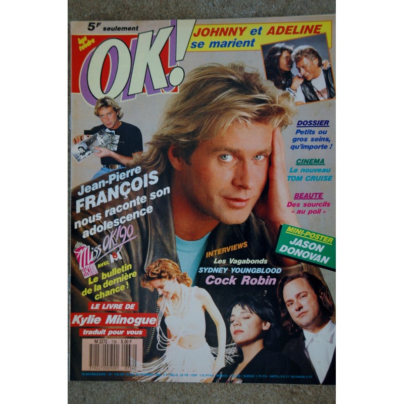 OK ! âge tendre 736 SYDNEY YOUNGBLOOD COCK ROBIN INTERVIEW J.P. FRANCOIS KYLIE MINOGUE 1990