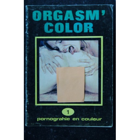 Orgasm' color - 1975 - 32 pages - pornographie en couleur
