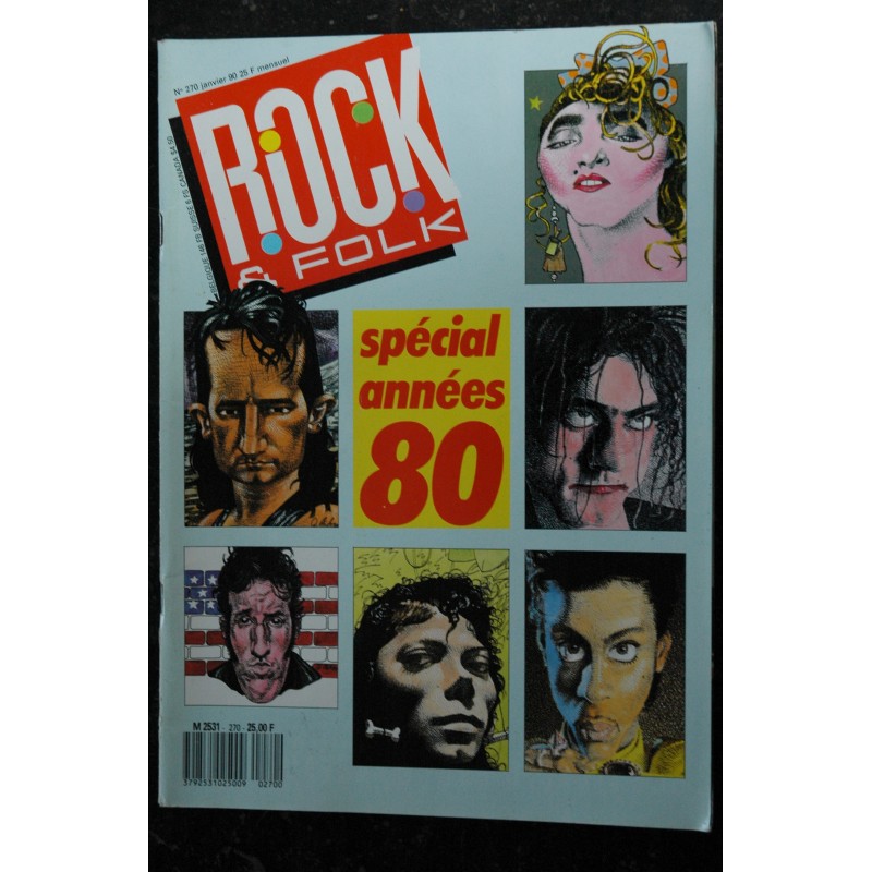 ROCK & FOLK 270 Spécial années 80 DAHO CLAPTON Jim le roi lézard et les DOORS MANO NEGRA STONES