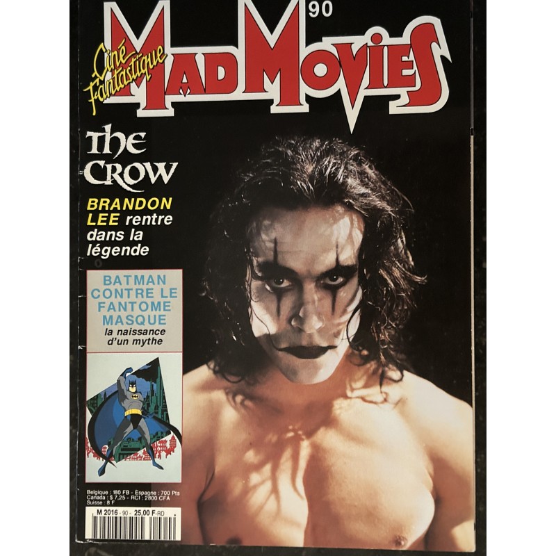 Ciné Fantastique MAD MOVIES  n° 90  - 1994 -   THE CROW  BRANDON LEE  BATMAN CONTRE LE FANTOME MASQUE