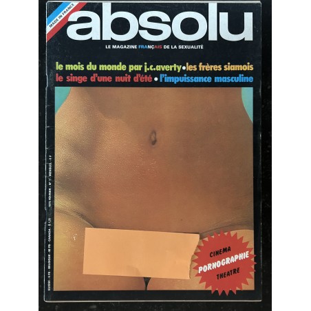 ABSOLU 07 FEVRIER 1975 LE MOIS DU MONDE PAR J-C. AVERTY LE SINGE D'UNE NUIT D'ETE CINEMA EROTIC THEATRE