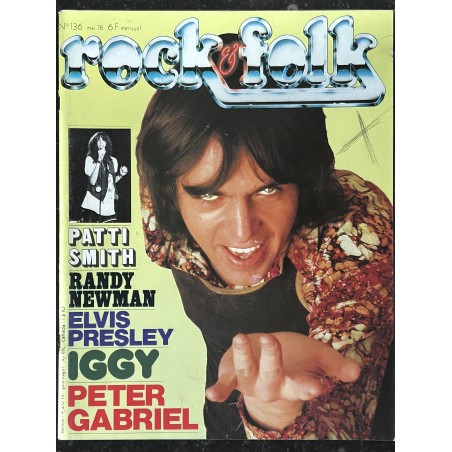 ROCK & FOLK 136 MAI 1978 PETER GABRIEL Patti Smith Randy Newman ELVIS PRESLEY IGGY