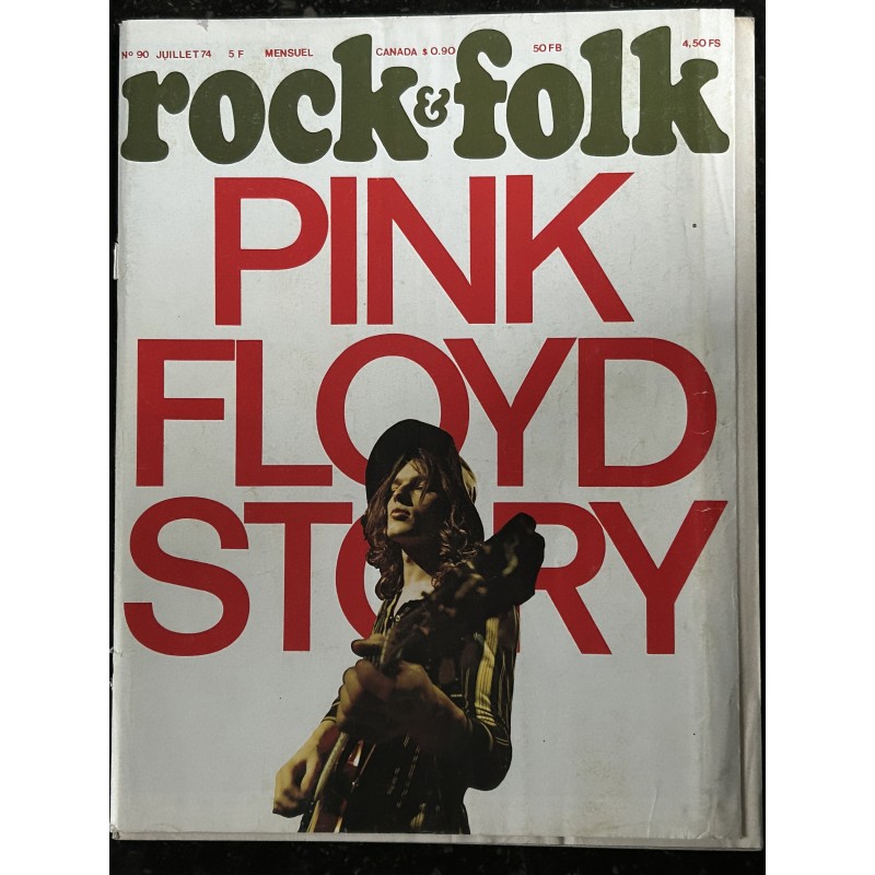 ROCK & FOLK 090  1974  JUILLET COVER PINK FLOYD STORY ENO LOU REED SOFT MACHINE BRIAN JONES ELTON JONES RANDY NEWMAN